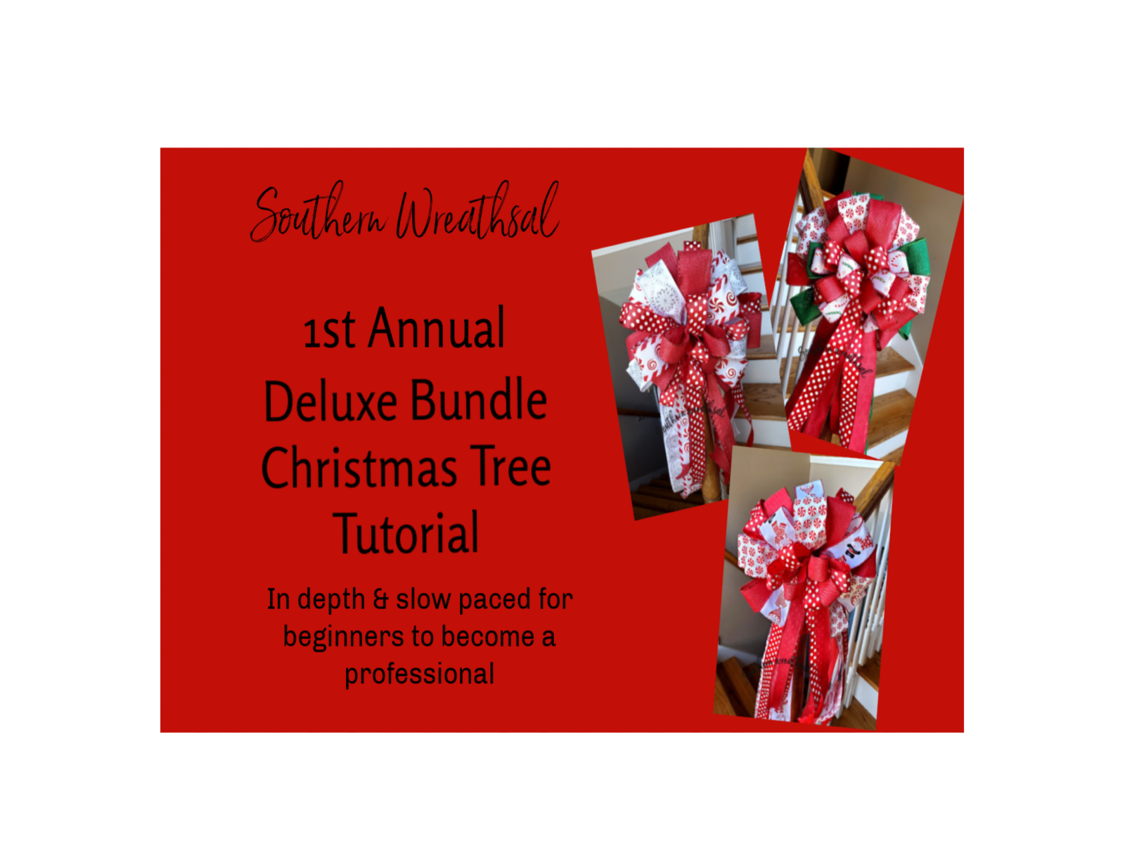 Christmas Tree Topper Tutorial Bundle How to make Bows Southern WreathsAL